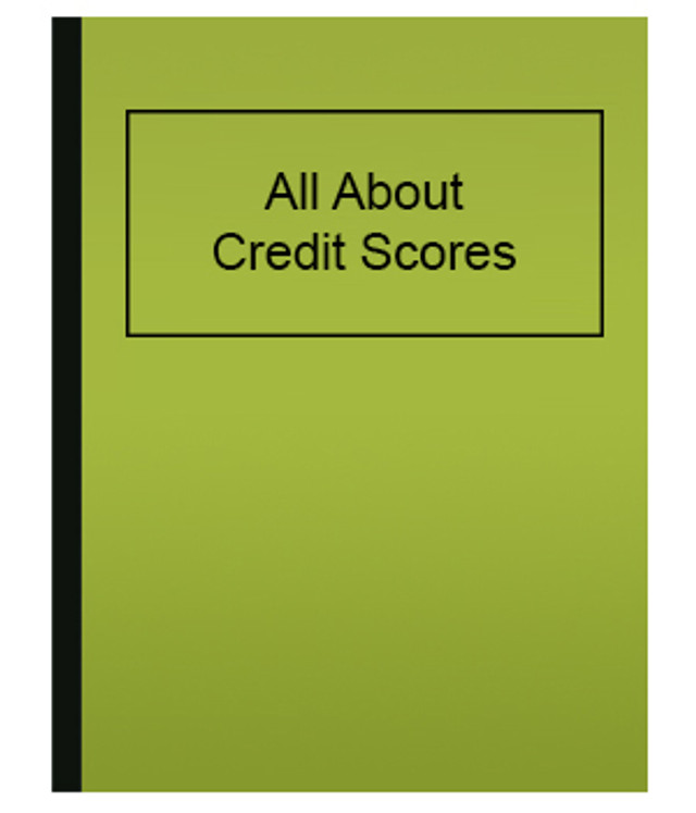 All About Credit Scores