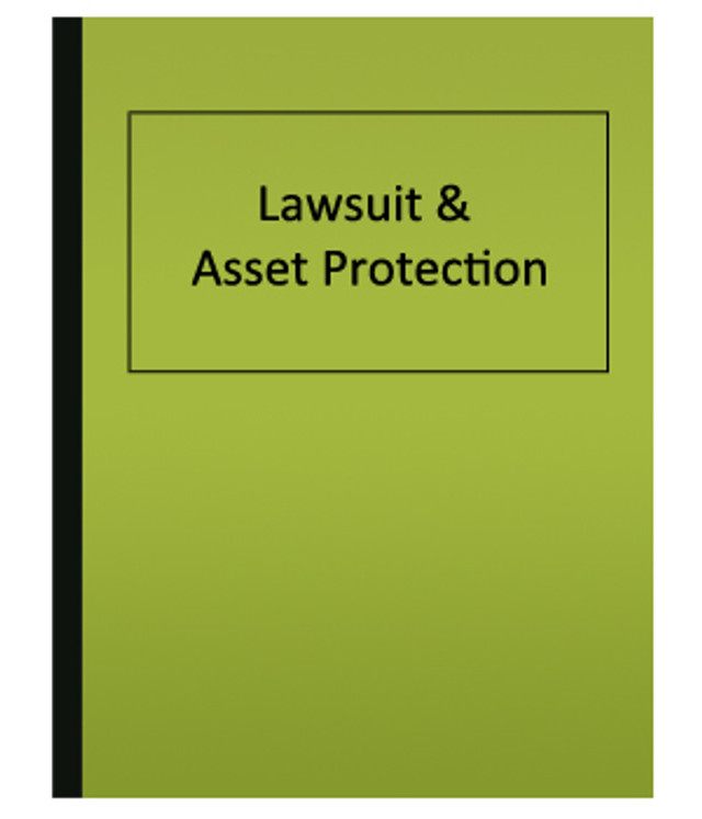 Lawsuit & Asset Protection