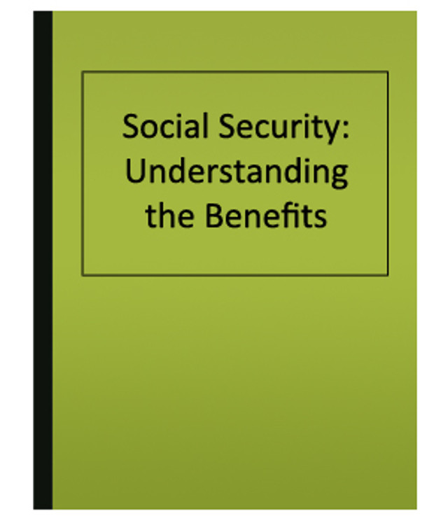 Understand Social Security Benefits