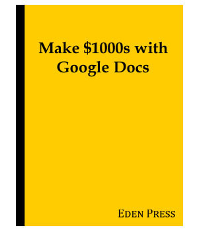 $1000s with Google Docs
