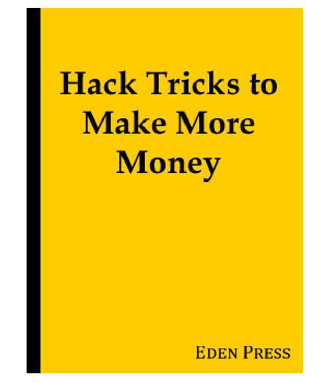 Clever Tricks to Make Money
