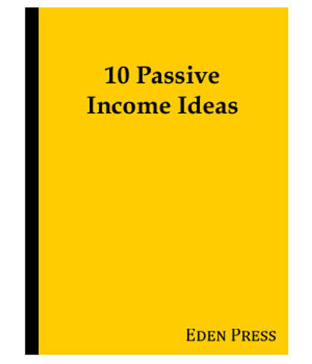 10 Passive Income Ideas