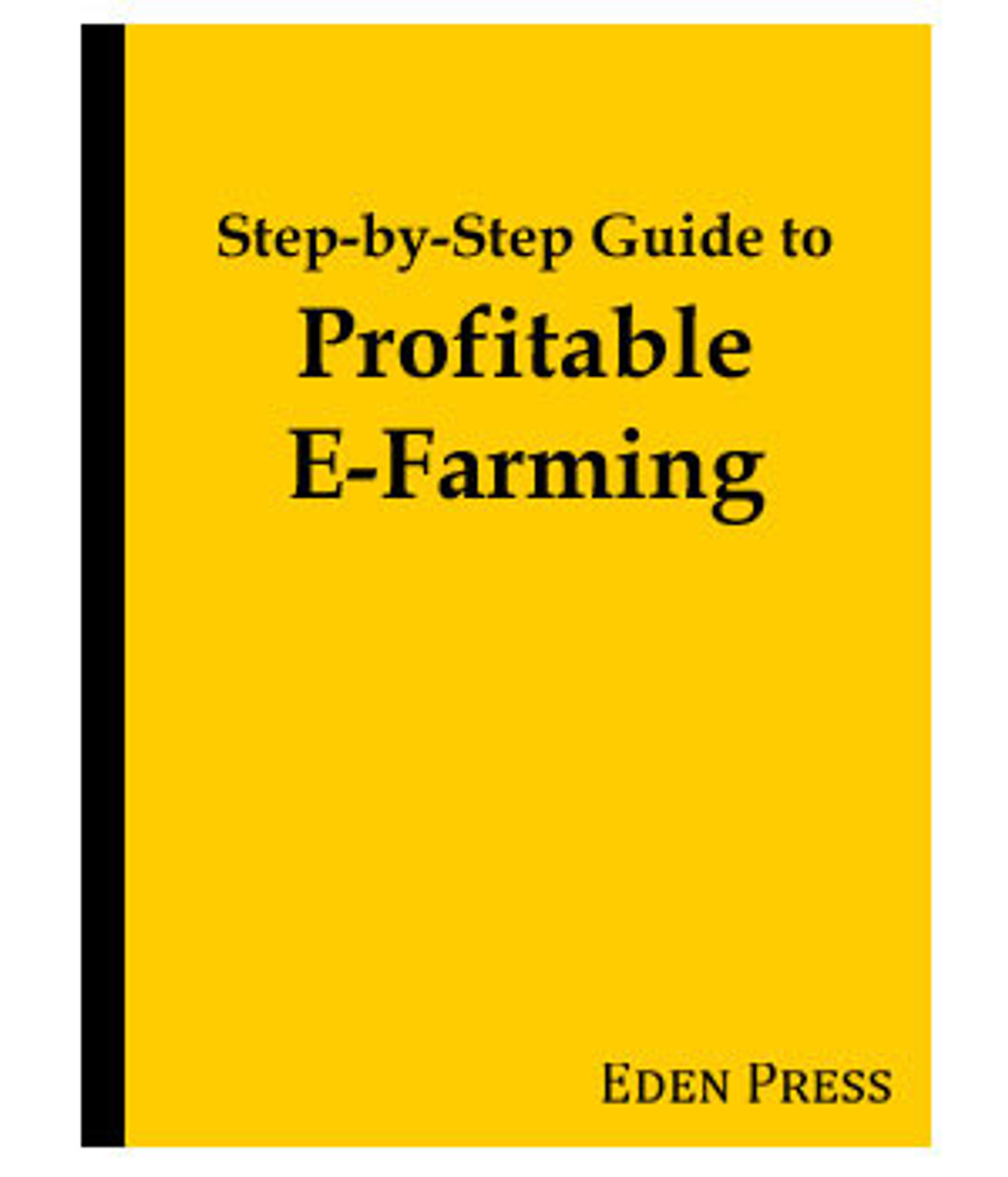 Guide to Profitable E-Farming