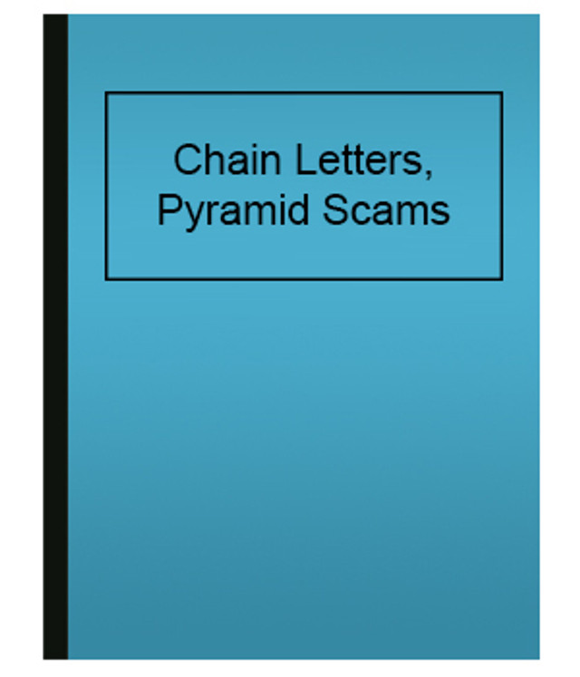 Chain Letters, Pyramid Scams