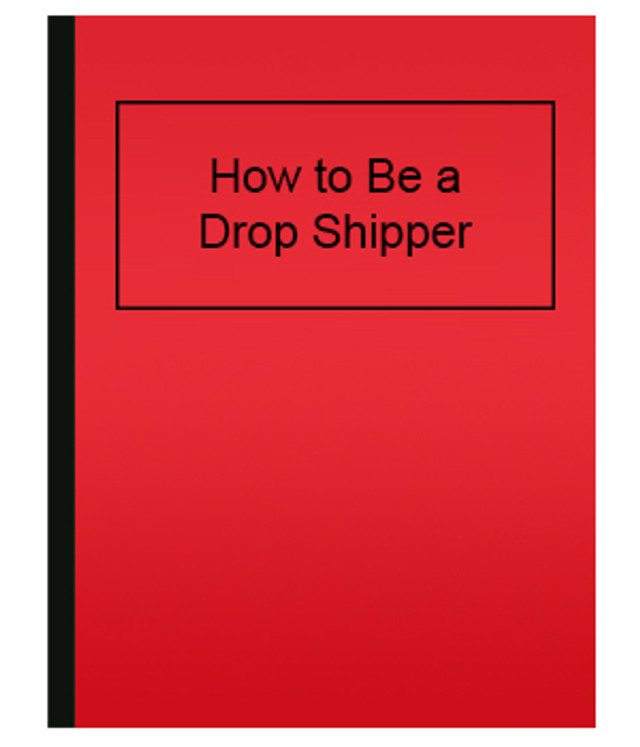 How to Be a Drop Shipper
