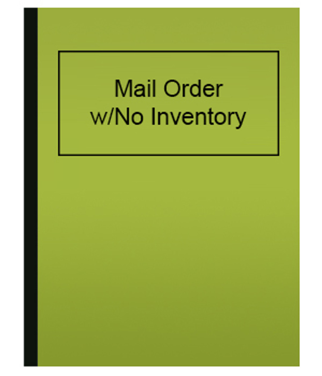 Mail Order w/No Inventory