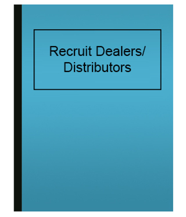 Recruit Dealers/Distributors
