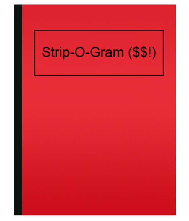 Strip-O-Gram ($$!)