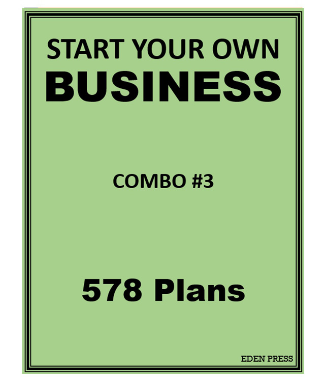 START YOUR OWN BUSINESS - COMBO #3 (578 Plans!)