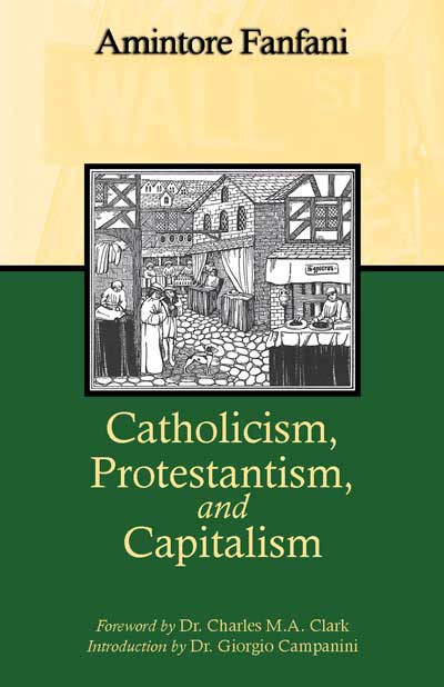 Catholicism, Protestantism, and Capitalism