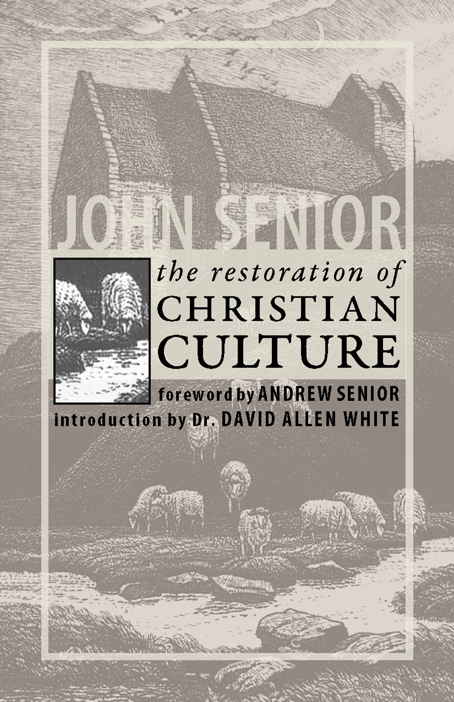 The Restoration of Christian Culture