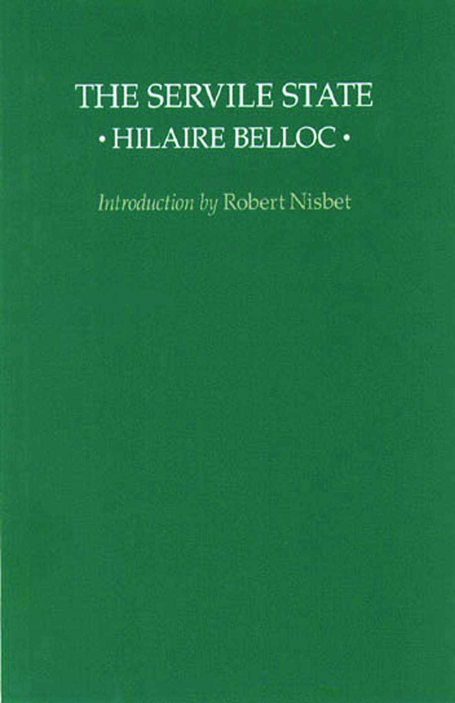 The Servile State